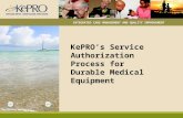 KePRO’s  Service  Authorization Process for Durable Medical  Equipment