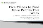 Five Places to Find More Profits This Week