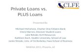 Private Loans vs.   PLUS  Loans