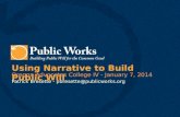 Using Narrative to Build Public Will