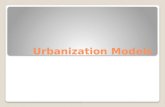 Urbanization Models