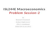 ISL244E Macroeconomics Problem Session -2