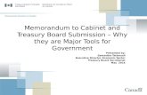 Memorandum to Cabinet and Treasury Board Submission – Why they are Major Tools for Government
