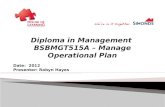 Diploma in Management  BSBMGT515A – Manage Operational Plan