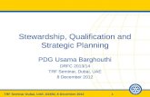 Stewardship, Qualification and Strategic Planning