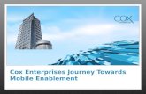 Cox Enterprises Journey Towards  Mobile Enablement