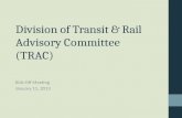 Division of Transit & Rail  Advisory Committee (TRAC)