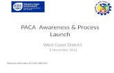PACA  Awareness & Process Launch