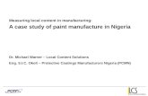 Part 1 :A case study of paint manufacture in Nigeria Eng. S.I.C.  Okoli  – Protective Coatings Manufacturers Nigeria (PCMN)