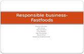 Responsible  business- Fastfoods