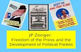 JP Zenger :  Freedom of the Press and the Development of Political Parties