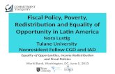 Equality of Opportunities, Income Redistribution and Fiscal  Policies World Bank, Washington , DC, June  5,  2013