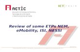 Review of some ETPs NEM, eMobility, ISI, NESSI