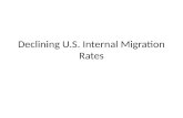 Declining U.S. Internal Migration Rates