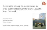 Generation private co-investments in area-based urban regeneration: Lessons from Denmark
