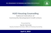 HUD Housing Counseling National Federation of  Community  Development Credit Unions