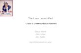 The Lean  LaunchPad Class 4: Distribution Channels