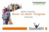 North Carolina  Back-to-Work Program Overview