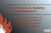 Orientation  & Safety Firefighter I