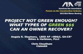 Project Not Green Enough?  What types of  green $$$  can an owner recover?