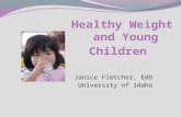 Healthy Weight  and Young Children