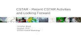 CSTAR - Recent CSTAR Activities  and Looking Forward