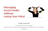 Managing  Social Media without  Losing Your Mind