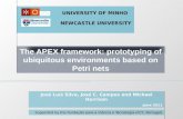 The APEX  framework: prototyping  of ubiquitous environments  based on  Petri nets