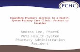 Expanding Pharmacy Services in a Health-System Primary Care Clinic: Factors to Consider