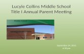 Lucyle Collins Middle School Title I Annual Parent Meeting