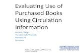 Evaluating Use of Purchased Books Using Circulation Information