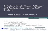 Effective Health Career Pathways and Academic Supports for TANF Students