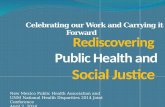 Rediscovering Public Health and Social Justice