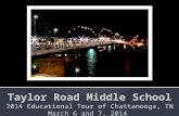 Taylor Road Middle School 2014 Educational Tour of Chattanooga,  TN March 6 and 7, 2014