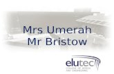 Mrs Umerah Mr Bristow