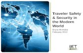 Traveler Safety & Security in the Modern World Bruce  McIndoe February 2012
