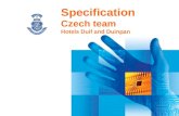 Specification Czech team Hotels Duif and Duinpan