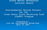 State Water Resources Control Board Environmental Review Process  for the  Clean Water State Revolving Fund (CWSRF) Program