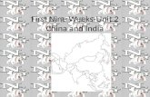 First Nine Weeks-Unit 2 China and India
