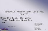PHARMACY AUTOMATION DO’S AND DON’TS