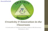 Creativity & Innovation in the Classroom