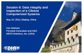 Session 6: Data Integrity and Inspection of e-Clinical Computerized Systems