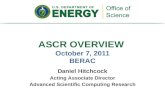 ASCR OVERVIEW  October 7, 2011 BERAC