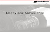MegaVideo ®  Surveillance HDTV Resolution at Analog Price