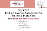 Fall 2013 End-of-Course Assessments Training Materials for  Test Administrators