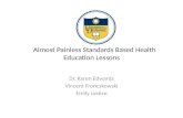 Almost Painless Standards Based Health Education Lessons