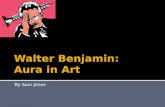 Walter Benjamin: Aura  in Art