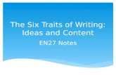 The Six Traits of  Writing: Ideas and Content