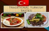 TRADITIONAL TURKISH TASTES