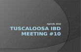 Tuscaloosa IBD Meeting #10